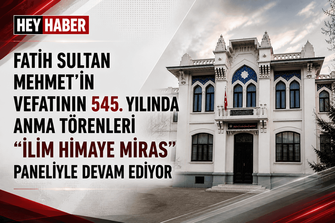 Fatih Sultan Mehmet’in Vefatının 545. Yılında Anma Törenleri “İlim, Himaye, Miras” Paneliyle Devam Ediyor görseli