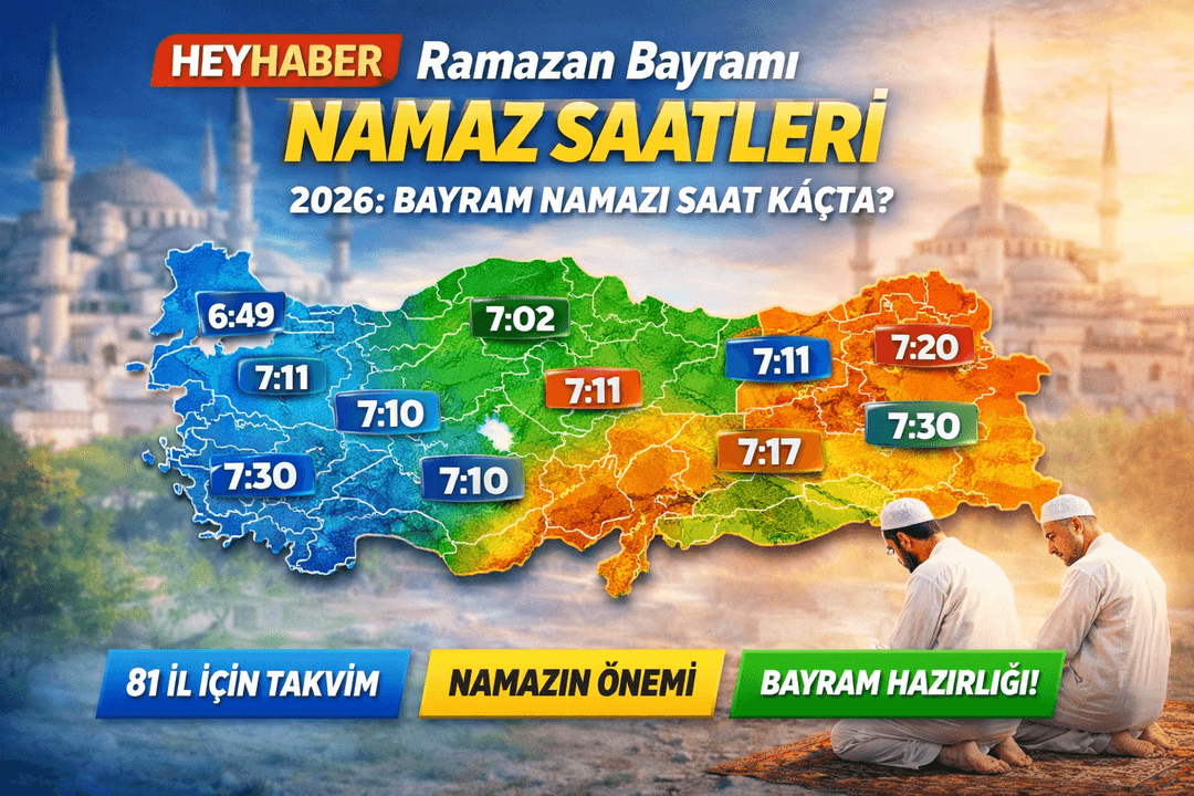 Ramazan Bayramı Namaz Saatleri 2026: 81 İl İçin Bayram Namazı Saat Kaçta? görseli