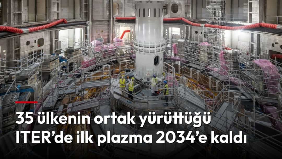 ITER tesisinin içinde, iskeleler ve ekipmanlarla çevrili füzyon reaktörünün merkez bölümü