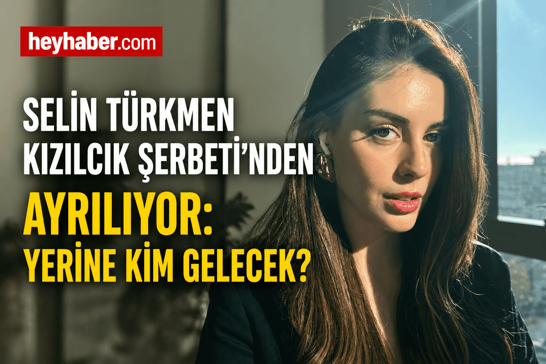 Selin Türkmen Kızılcık Şerbeti’nden Ayrılıyor: Yerine Kim Gelecek? görseli