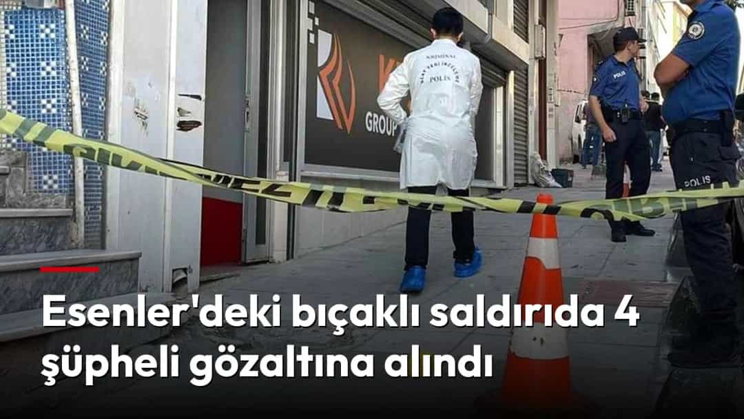 Esenler’de polis şeridiyle kapatılan olay yerinde ekipler inceleme yapıyor.