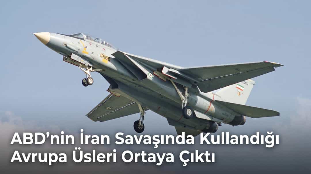 ABD’nin İran Savaşında Kullandığı Avrupa Üsleri Ortaya Çıktı