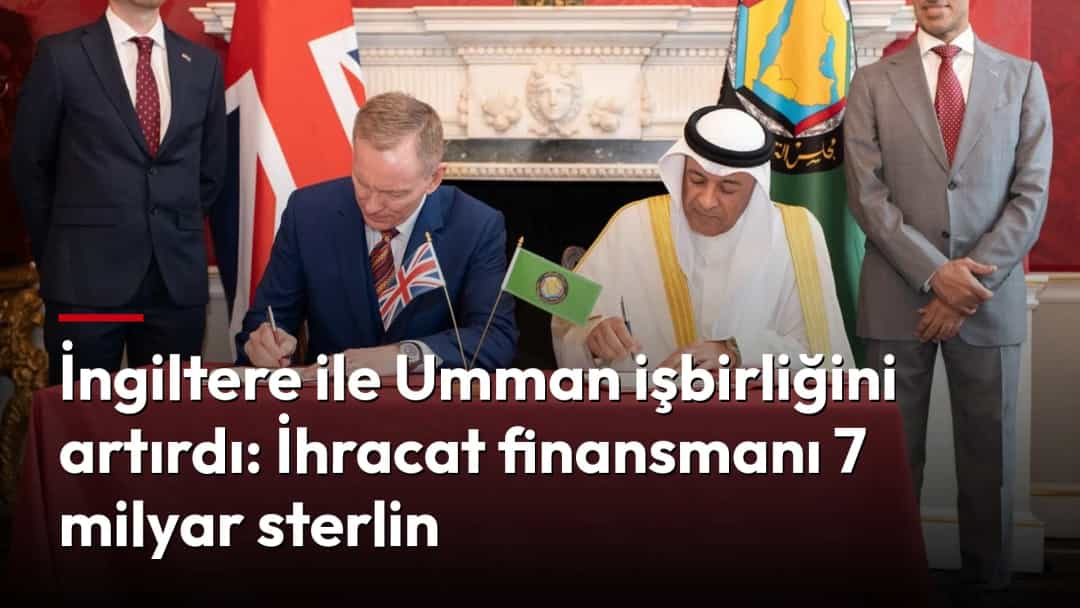 İngiltere ve Umman temsilcileri, iki ülke arasındaki işbirliği kapsamında bir anlaşmayı imzalıyor.