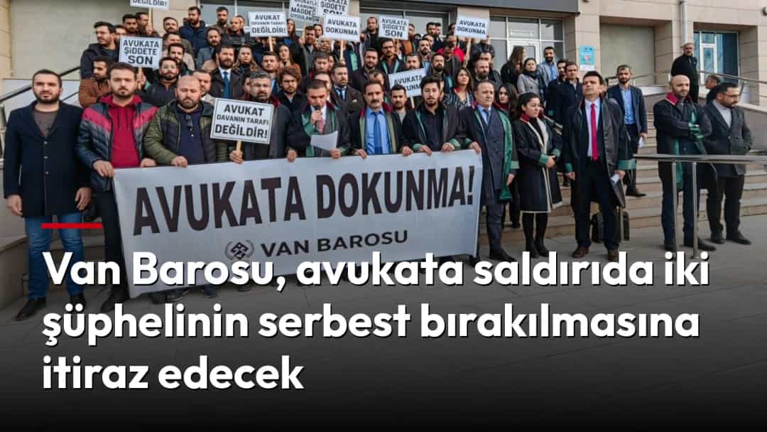 Van Barosu üyelerinin adliye önünde "Avukata dokunma" pankartıyla yaptığı bir açıklamadan arşiv görüntüsü.