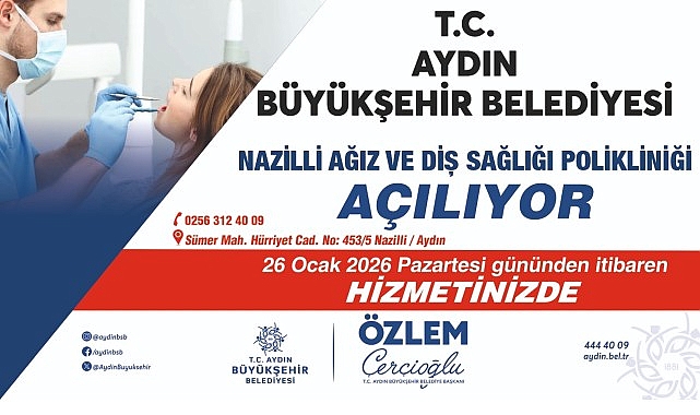 Başkan Çerçioğlu’ndan Nazilli’ye Büyük Sağlık Yatırımı: Ağız ve Diş Sağlığı Polikliniği Hizmete Açılıyor görseli
