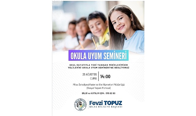 Milas Belediyesi Tarafından ‘Okula Uyum Semineri’ Gerçekleştirilecek görseli
