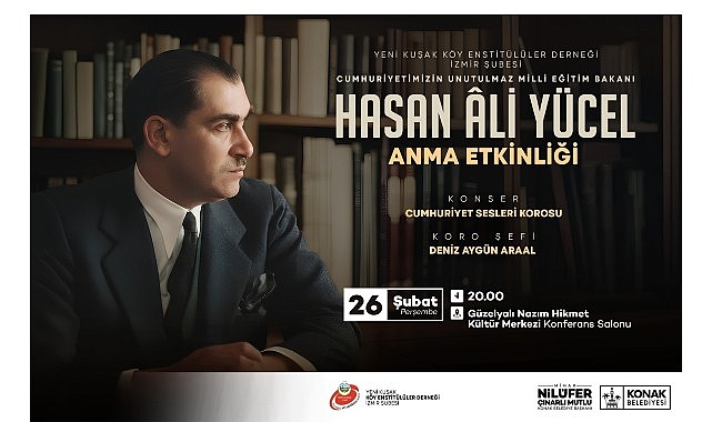 Eğitim neferi Hasan Ali Yücel Konak’ta anılacak görseli