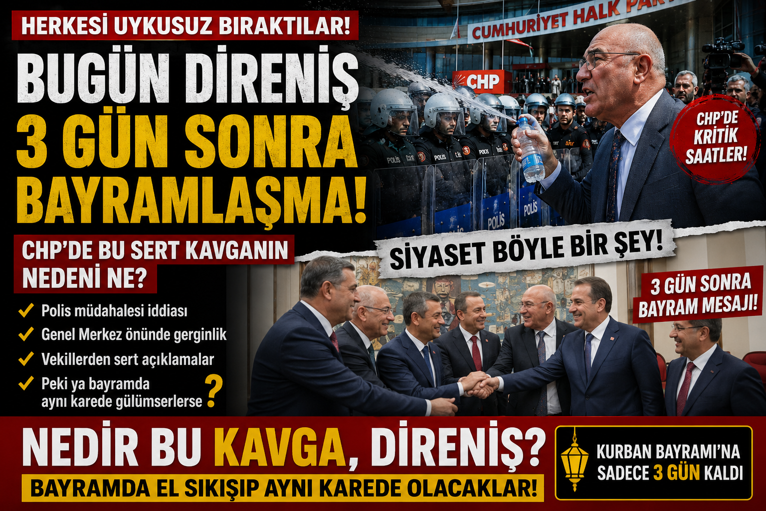 CHP Herkesi Uykusuz Bıraktı! 3 Gün Sonra Aynı Karede Bayramlaşacaklar görseli