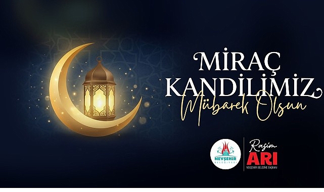 Belediye Başkanımız Rasim Arı, Miraç Kandilini Kutladı görseli