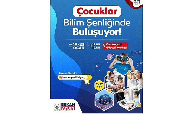 Osmangazi’de Çocuklar ve Gençler Bilimle Buluşacak görseli