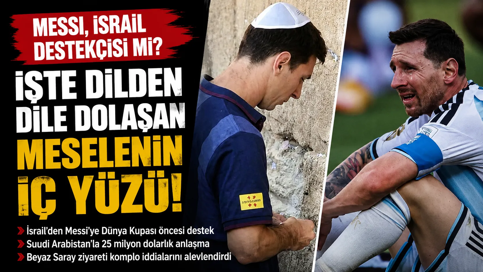 Messi Hakkındaki İsrail İddiaları Yeniden Gündemde!