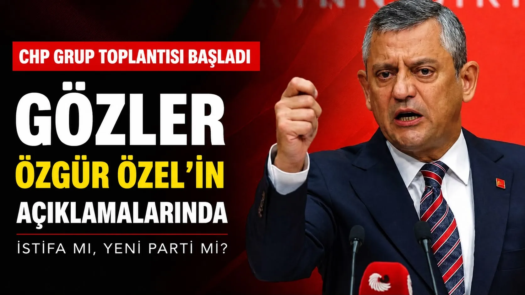 CHP Grup Toplantısı Başladı: Gözler Özgür Özel’in Vereceği Mesajlarda