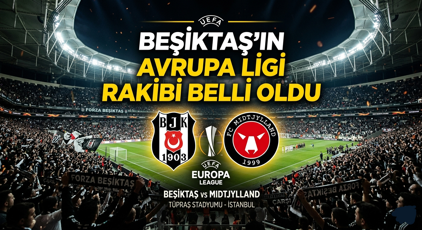 Beşiktaş'ın Avrupa Ligi Rakibi Belli Oldu! görseli