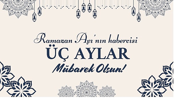 Başkan Savaş Kalaycı’dan Üç Aylar Mesajı görseli