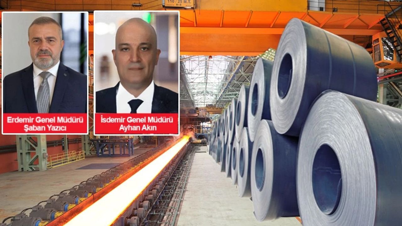 İSDEMİR ve ERDEMİR'de yeni görevlendirme görseli