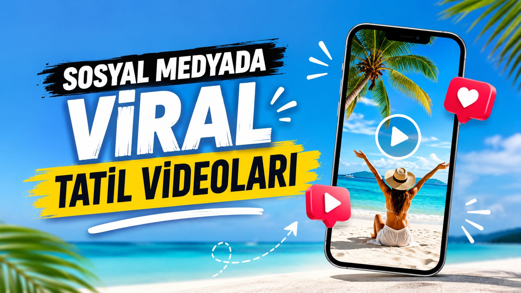 Sosyal Medyada Viral Tatil Videoları görseli
