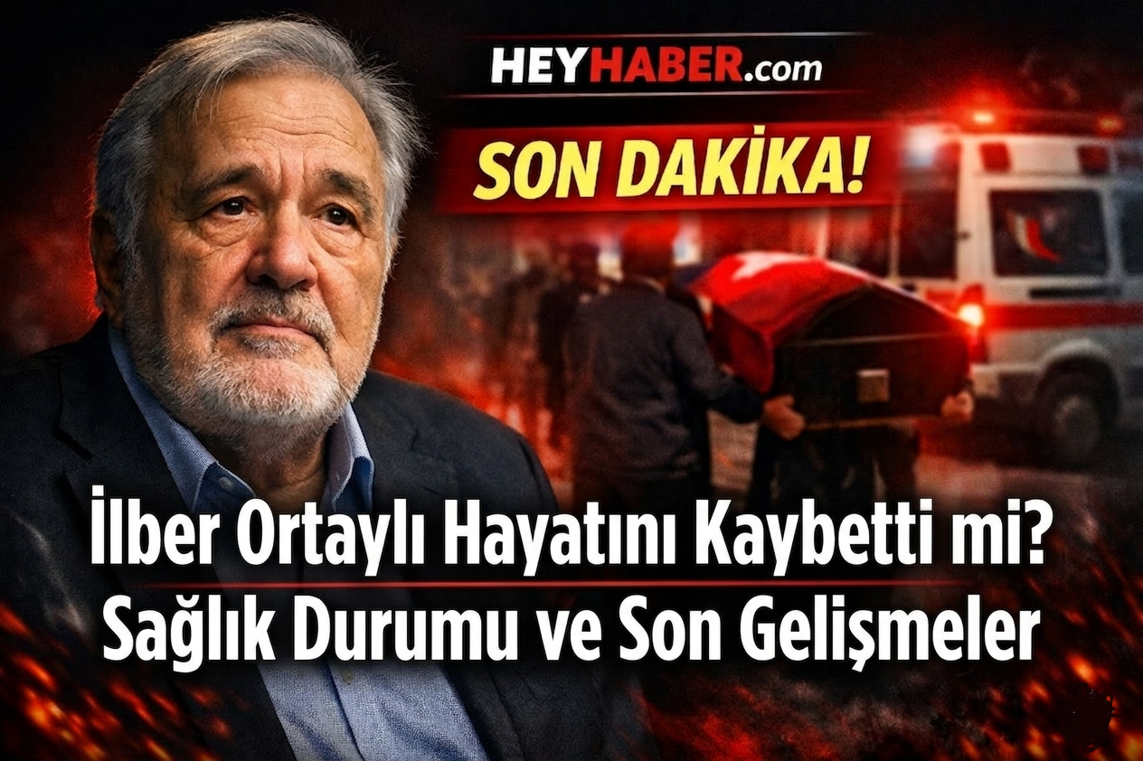 İlber Ortaylı Hayatını Kaybetti mi? Sağlık Durumu ve Son Gelişmeler görseli