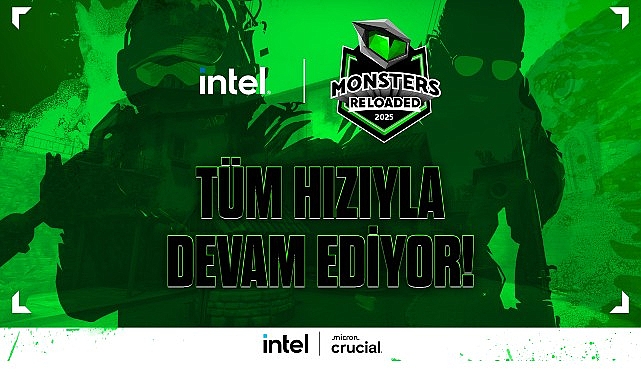 Intel Monsters Reloaded 2025 kayıtları tüm hızıyla devam ediyor! görseli