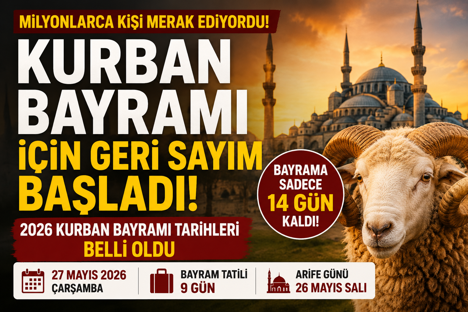 Kurban Bayramı İçin Geri Sayım Başladı: 2026 Bayram Tatili Kaç Gün Sürecek? görseli