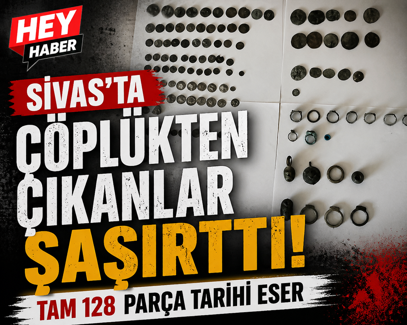 Sivas’ta Çöplükten Çıkanlar Şaşırttı : Tam 128 Parça Tarihi Eser görseli