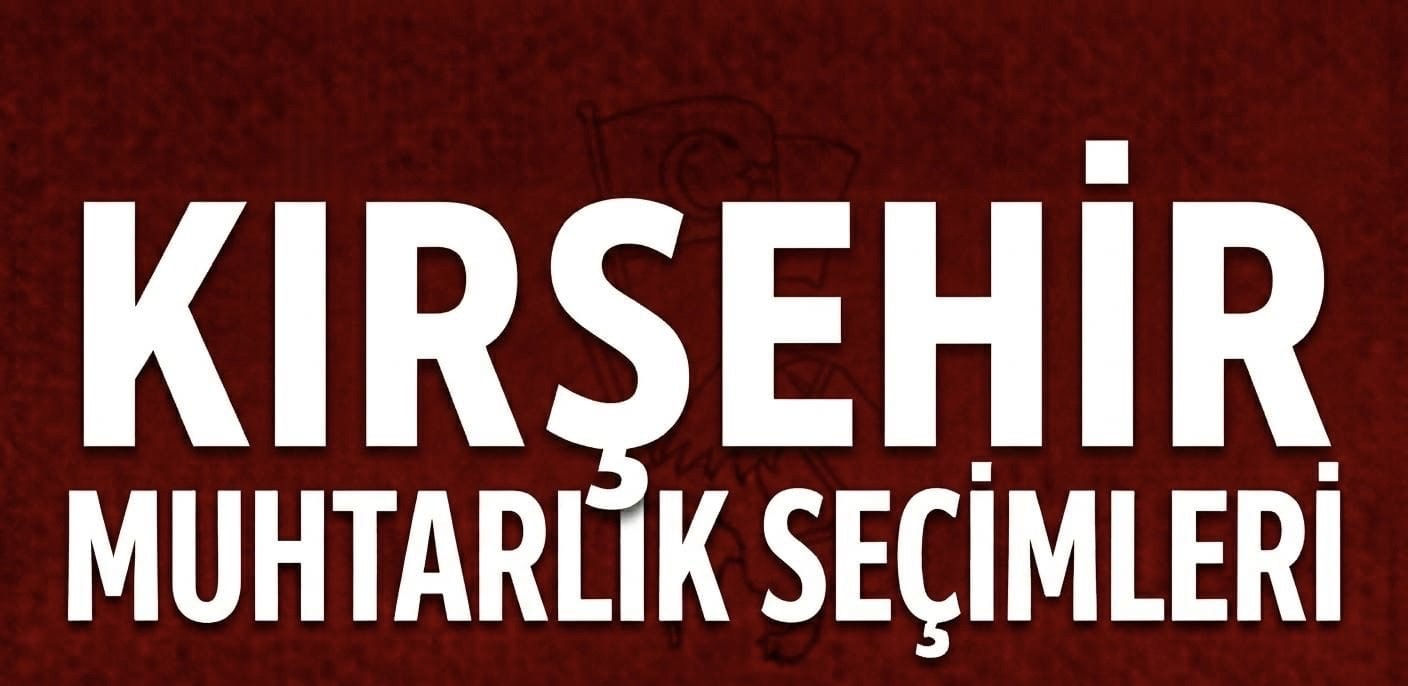 KIRŞEHİR’DE MAHALLE TEMSİLCİLİĞİ İÇİN YARIŞ! görseli