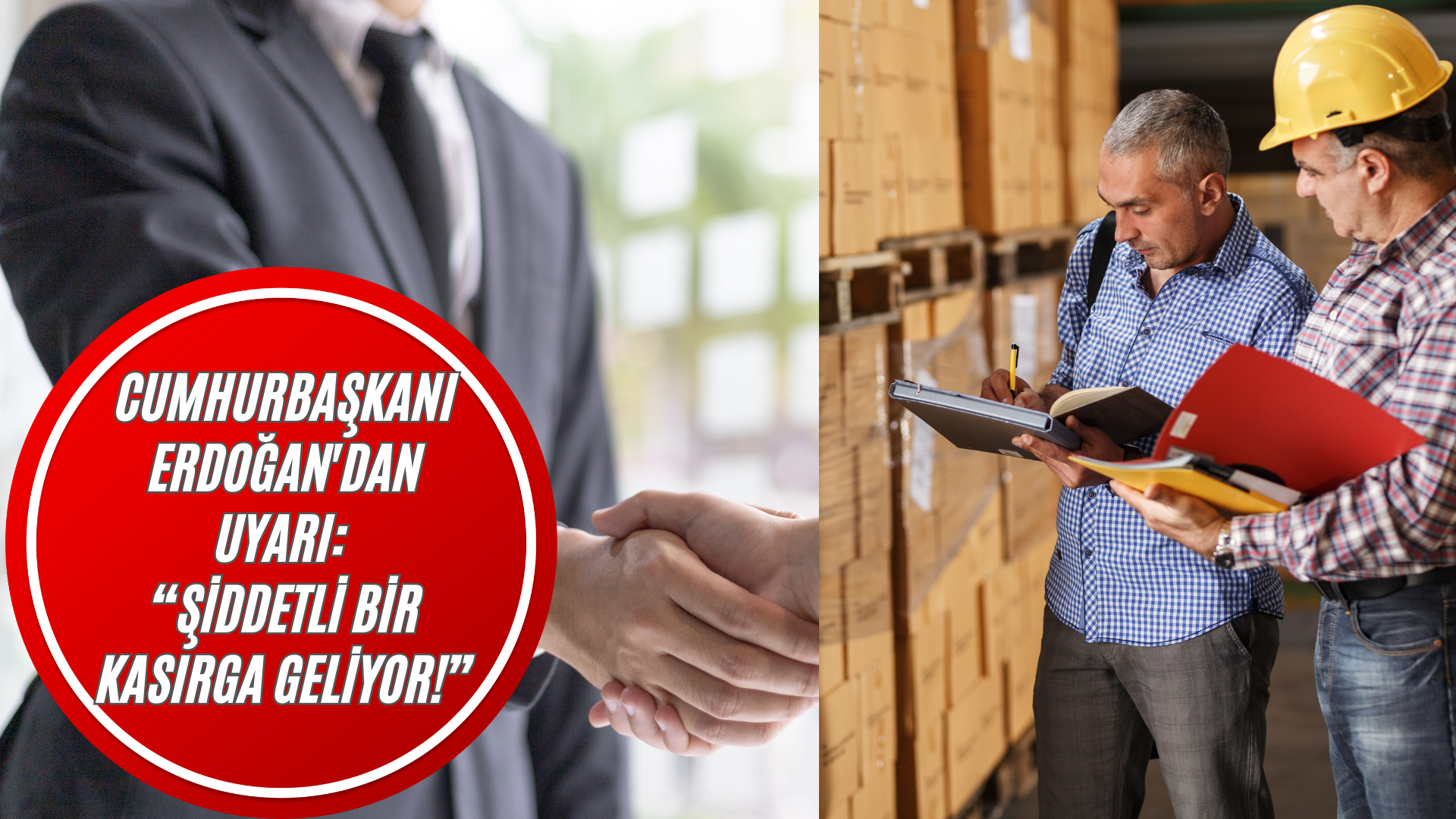 Cumhurbaşkanı Erdoğan'dan Uyarı: “Şiddetli Bir Kasırga Geliyor!” görseli