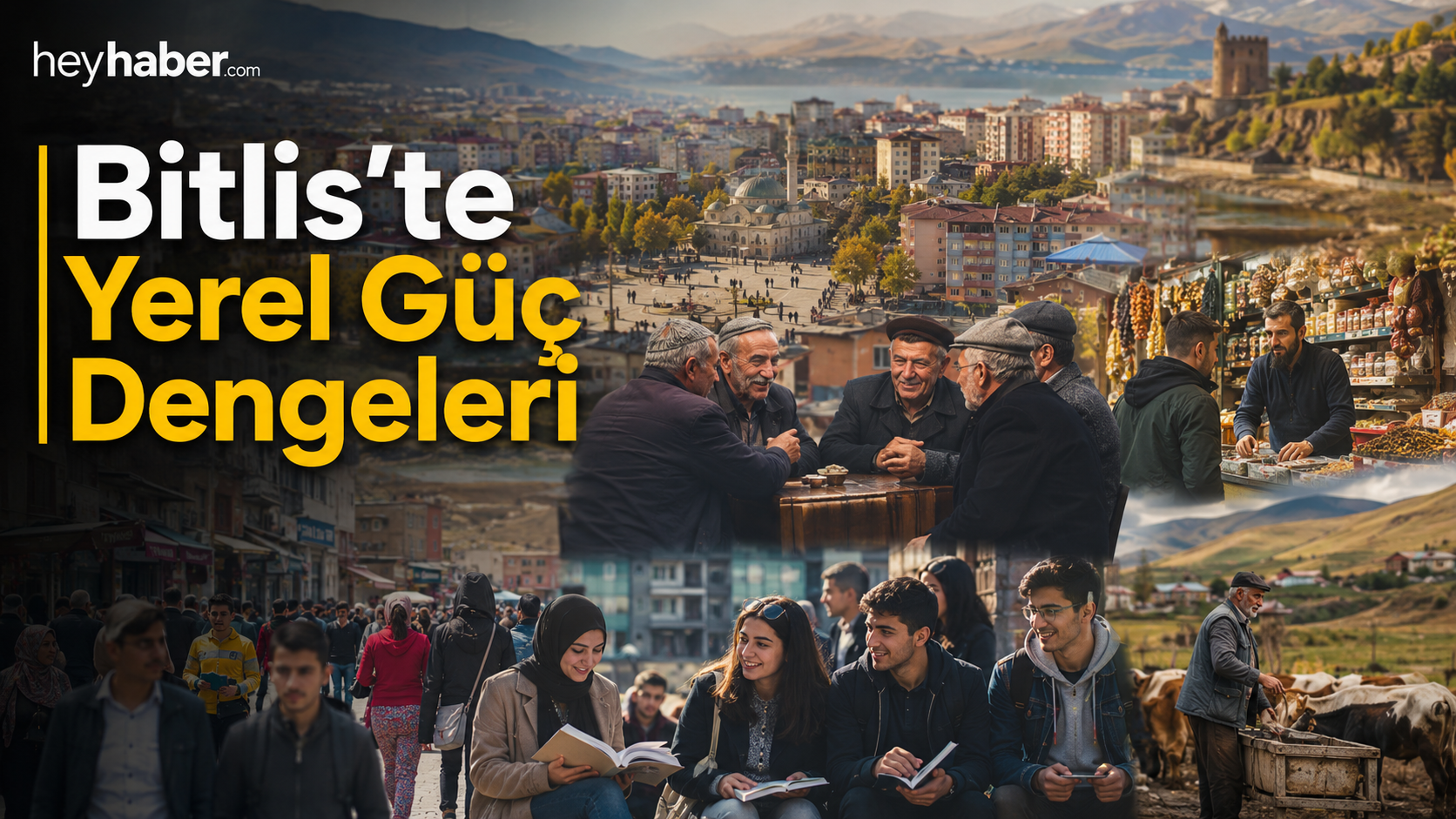 Bitlis’te Yerel Güç Dengeleri görseli