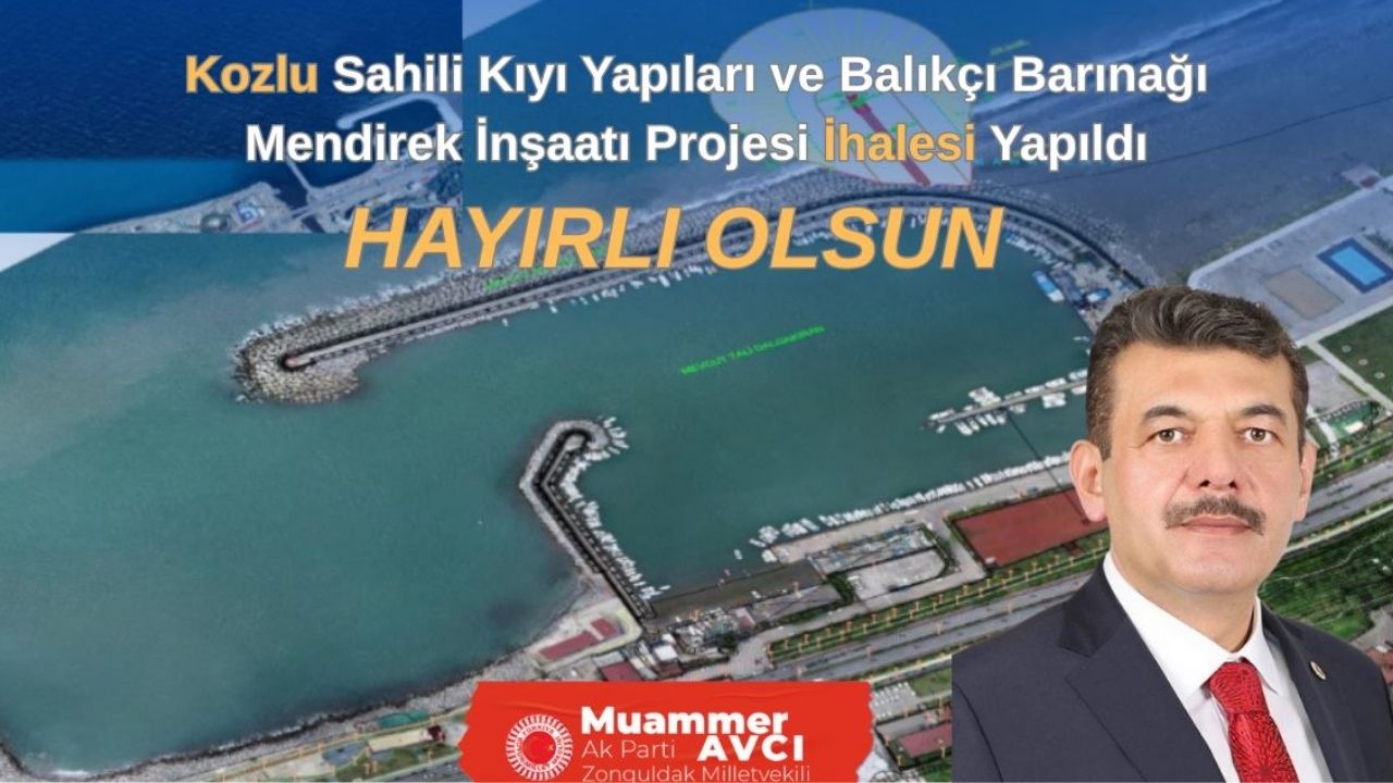 Milletvekili Avcı duyurdu: Kozlu sahiline 207 milyon liralık dev yatırım görseli