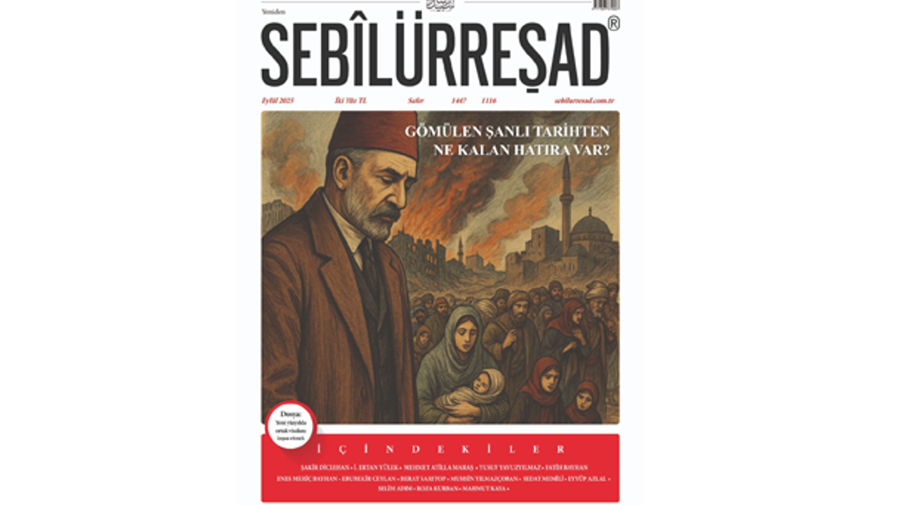 Sebilürreşad’ın Eylül Sayısı Yayında: Fikrî Dirilişin İzinde Bir Yolculuk görseli