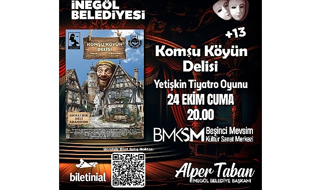 Komşu Köyün Delisi Tiyatro Oyunu Biletleri Ücretsiz Satışa Çıkıyor görseli
