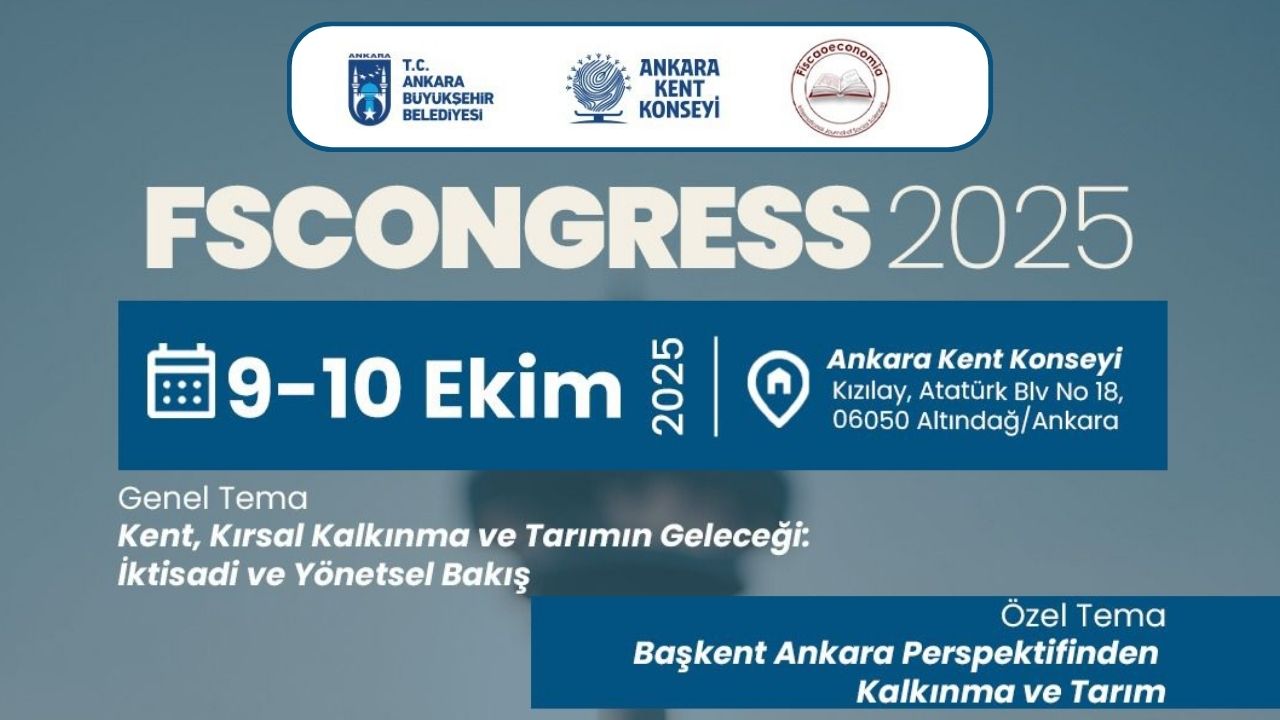 FSCONGRESS 2025: Geleceğin kentleri ve tarımı için Ankara’da buluşma görseli