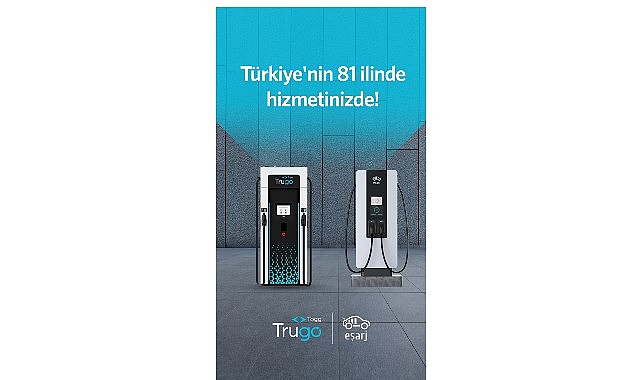 Eşarj ve Trugo roaming iş birliği 81 ilde hizmette görseli