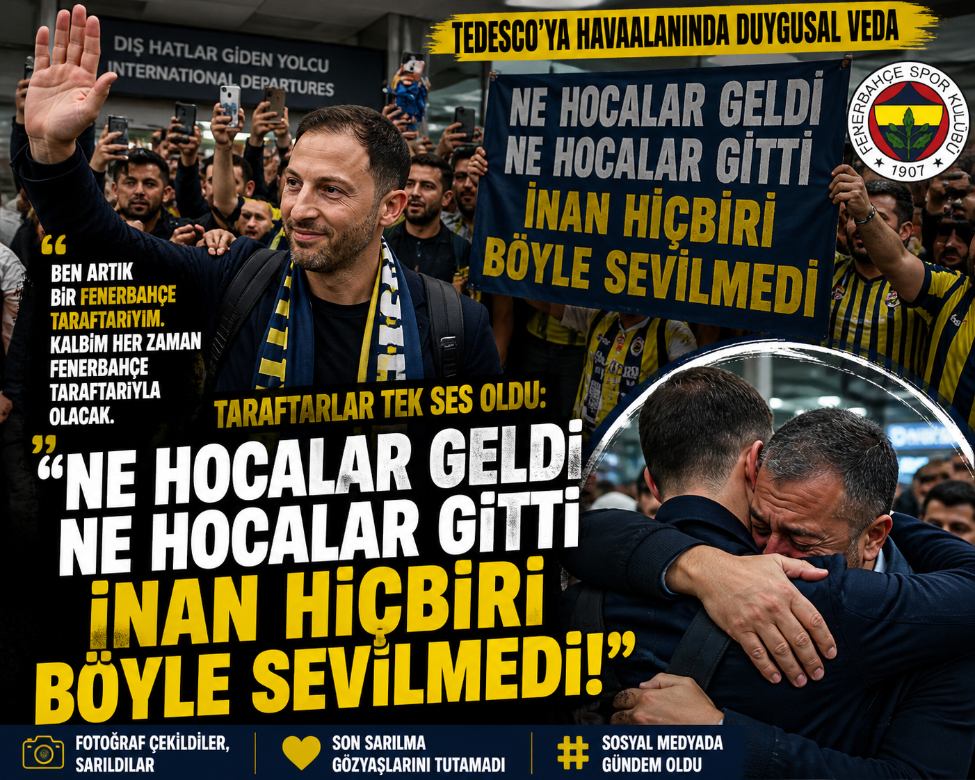Fenerbahçe Taraftarı Tedesco’yu Böyle Uğurladı: “Hiçbiri Böyle Sevilmedi!” görseli