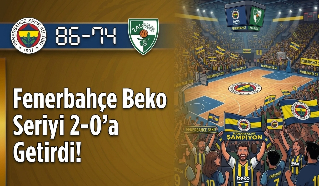 Fenerbahçe Beko Seriyi 2-0'a Getirdi! görseli