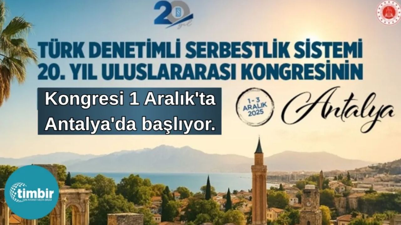 Türk Denetimli Serbestlik Sistemi 20. yılını Uluslararası Kongre ile kutluyor görseli