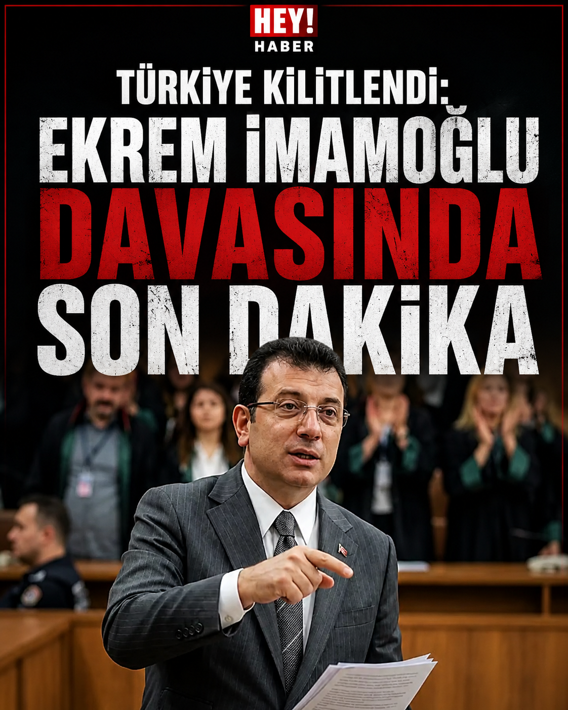 Türkiye Kilitlendi: Ekrem İmamoğlu Davasında Son Dakika görseli