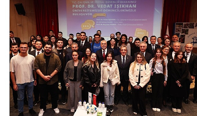 Bakan Işıkhan: “Dokuz Eylül Üniversitesi Rekor Kırıyor” görseli
