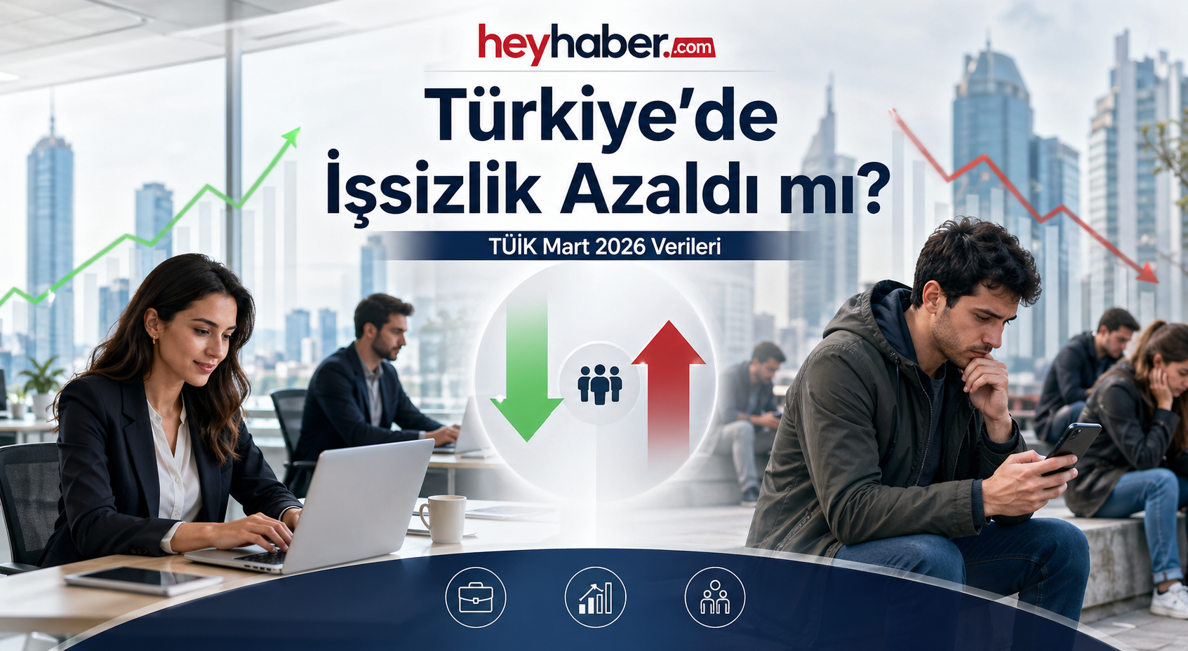 Türkiye’de İşsizlik Azaldı Mı? TÜİK Mart 2026 Verilerini Açıkladı görseli