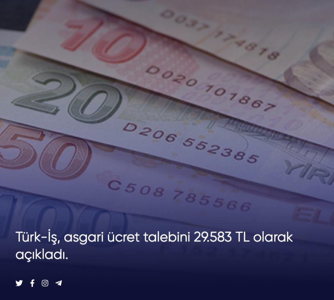 Asgari ücret 29.583 TL olarak talep edildi görseli