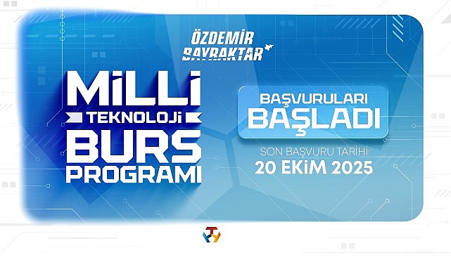 Özdemir Bayraktar Milli Teknoloji Burs Programı 5 bin Öğrenciye Burs Desteği Sağlayacak görseli