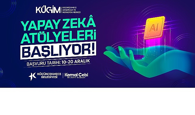 Küçükçekmece’de Yapay Zekâ Atölyeleri Başlıyor görseli