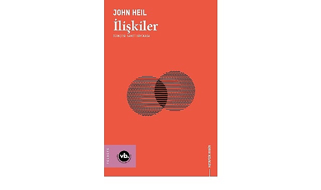 VBKY’den Metafizik Bugün serisine yeni bir kitap: “İlişkiler” görseli