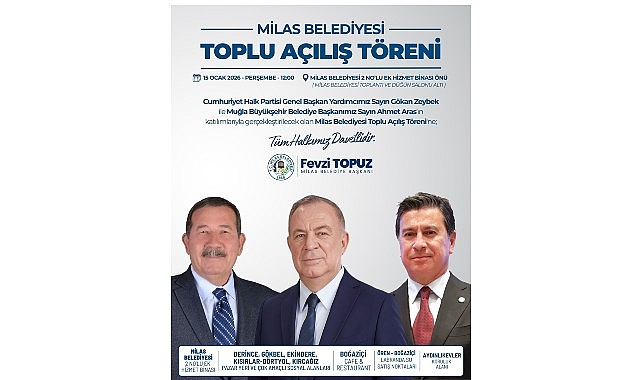 Milas Belediyesi Toplu Açılış Töreni Gerçekleştirecek görseli