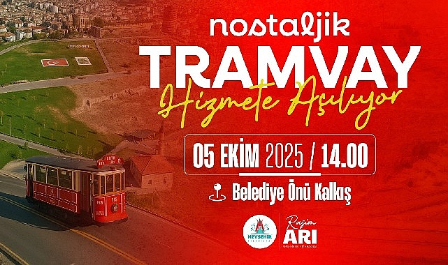 Nevşehir'de bir ilk; Nostaljik Tramvay Hizmete Açılıyor görseli