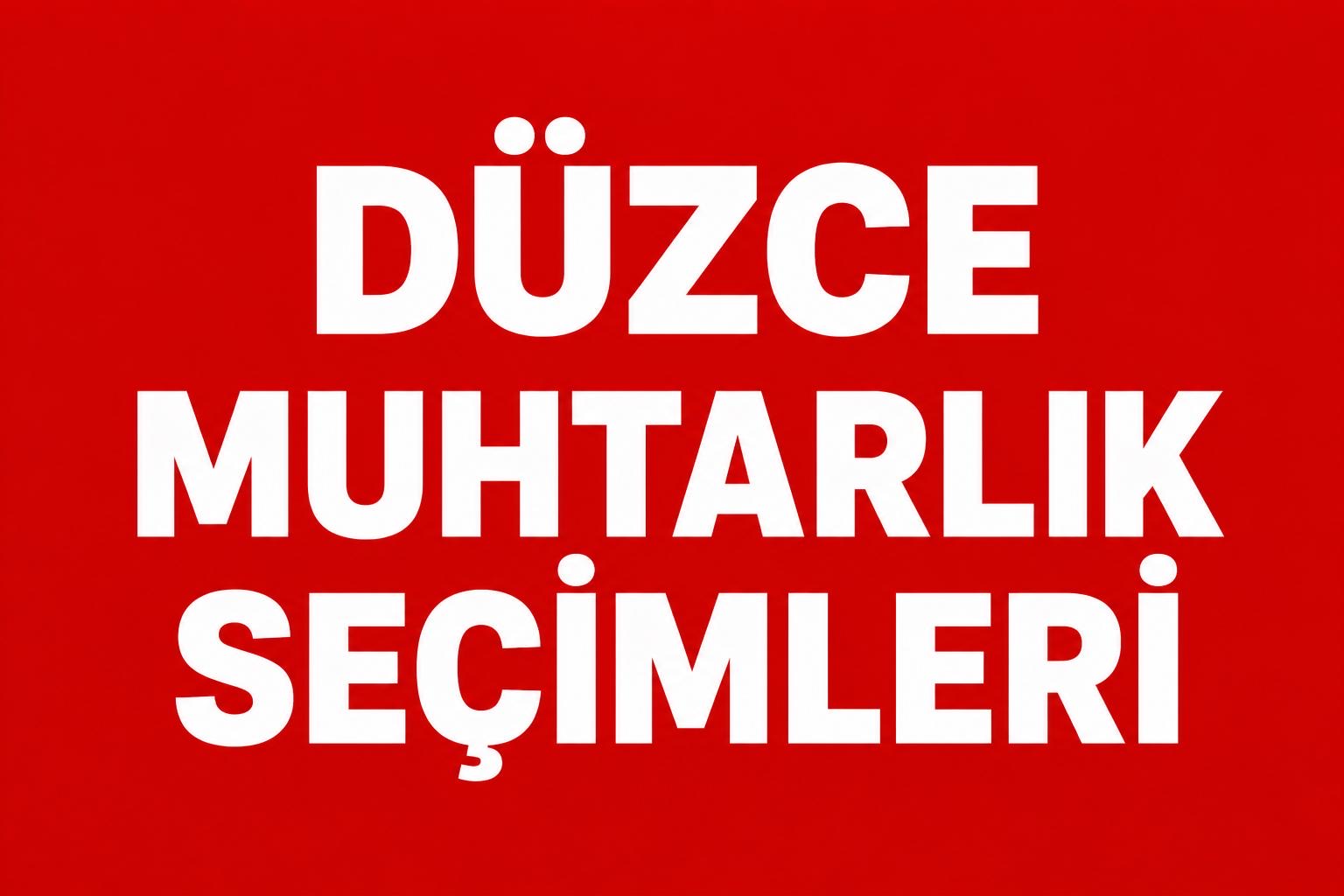 DÜZCE’DE YENİ YÜZLER MUHTARLIĞA TALİP! görseli