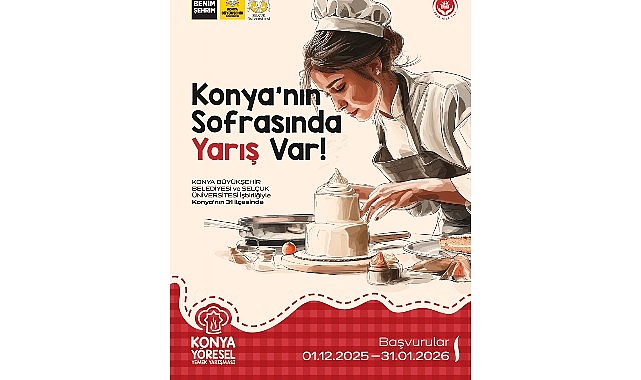 “Konya Yöresel Yemek Yarışması”na Başvurular Başladı görseli