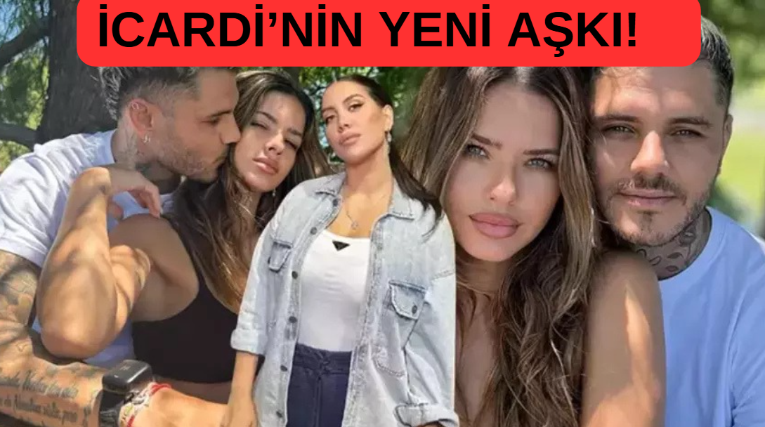 İCARDİ’NİN YENİ AŞKI! İLK RESİMLER GELDİ… görseli