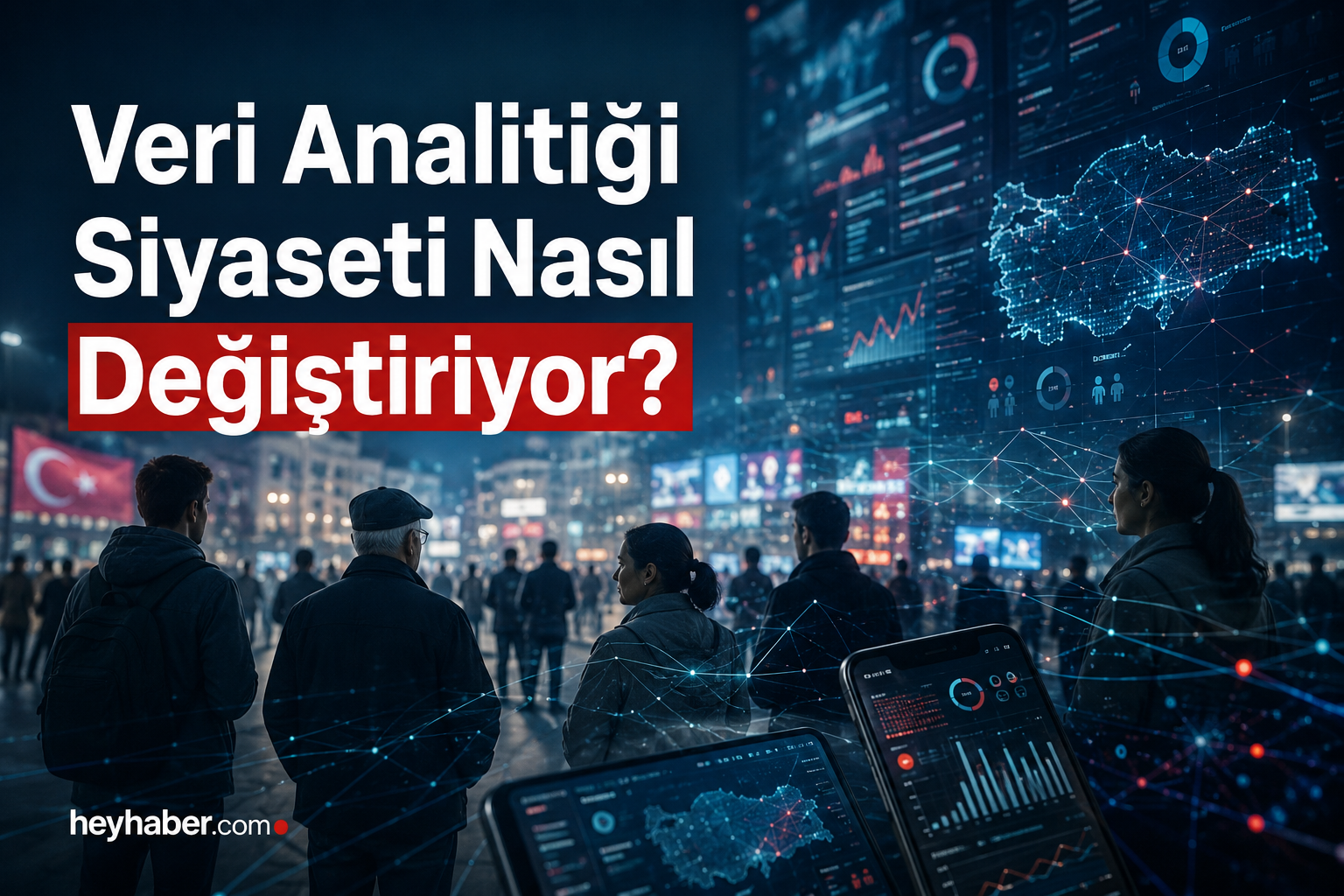 Veri Analitiği Siyaseti Nasıl Değiştiriyor? görseli