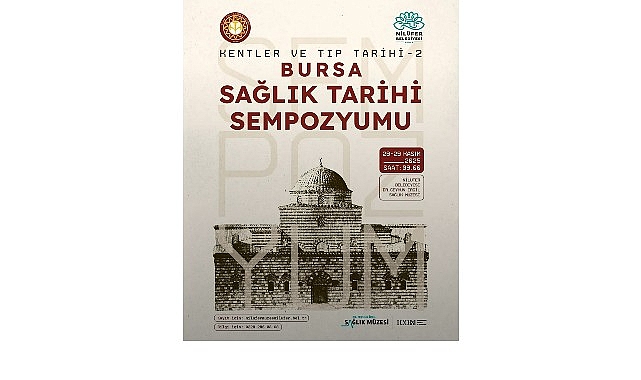 Bursa’nın sağlık tarihi Nilüfer’de ele alınacak görseli