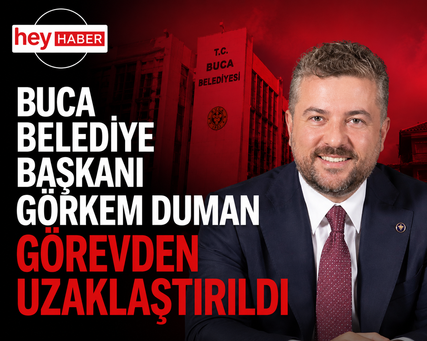 Buca Belediye Başkanı Görkem Duman Görevden Uzaklaştırıldı görseli